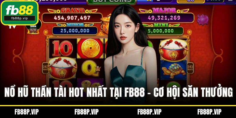 Nổ hũ thần tài